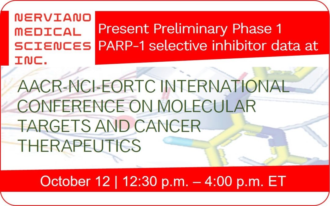 Nerviano Medical Sciences S.r.l. to Present Preliminary Phase 1 PARP1 selective inhibitor data at the 35th AACR-NCI-EORTC 2023: Poster